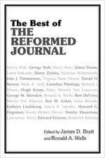 The Best of the Reformed Journal