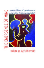 The Emergence of Mind: Representations of Consciousness in Narrative Discourse in English