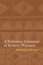 A Reference Grammar of Kotiria (Wanano)