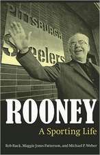 Rooney: A Sporting Life