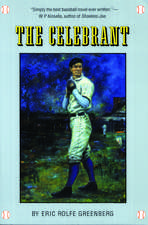 The Celebrant: A Novel