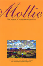 Mollie – The Journal of Mollie Dorsey Sanford in Nebraska and Colorado Territories, 1857–1866