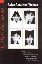 Asian American Women: The Frontiers Reader