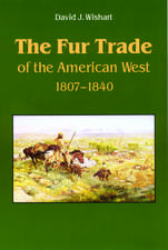 The Fur Trade of the American West: A Geographical Synthesis