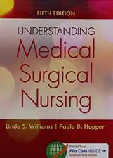 PKG UNDERSTANDING MEDSURG NSG 5E STUDENT