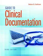 Guide to Clinical Documentation