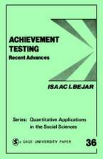 Achievement Testing: Recent Advances