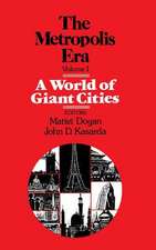 A World of Giant Cities: The Metropolis Era