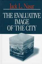 The Evaluative Image of the City