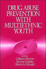 Drug Abuse Prevention with Multiethnic Youth