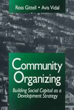 Community Organizing: Building Social Capital as a Development Strategy