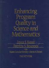 Enhancing Program Quality in Science and Mathematics