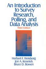 An Introduction to Survey Research, Polling, and Data Analysis