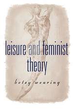 Leisure and Feminist Theory