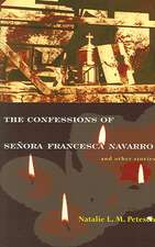 The Confessions of Señora Francesca Navarro and Other Stories