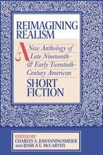 Reimagining Realism: A New Anthology of Late Nineteenth- and Early Twentieth-Century American Short Fiction