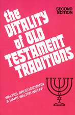 The Vitality of Old Testament Traditions