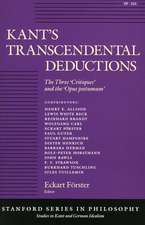 Kant’s Transcendental Deductions: The Three ‘Critiques’ and the ‘Opus postumum’