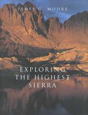 Exploring the Highest Sierra