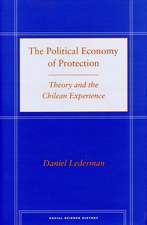 The Political Economy of Protection: Theory and the Chilean Experience