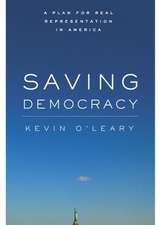 Saving Democracy: A Plan for Real Representation in America