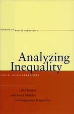 Analyzing Inequality: Life Chances and Social Mobility in Comparative Perspective