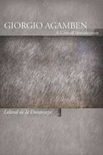 Giorgio Agamben: A Critical Introduction