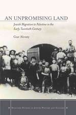 An Unpromising Land: Jewish Migration to Palestine in the Early Twentieth Century