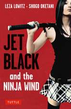 Jet Black and the Ninja Wind