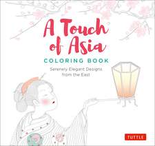 A Touch of Asia Coloring Book