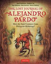 The Lost Journal of Alejandro Pardo