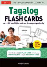 Tagalog Flash Cards Kit: Learn 1,000 Basic Filipino Words and Phrases Quick and Easily! (Free Online Audio Recordings)