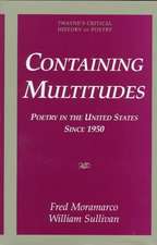 Critical History of Poetry Series: Containing Multitudes