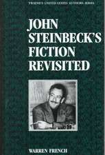 John Steinbecks Fiction Revisited