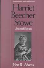 United States Authors Series: Harriet Beecher Stowe