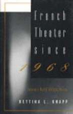 World Authors Series: French Theater Since 1968