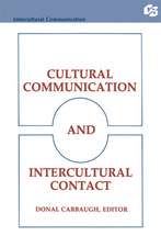 Cultural Communication and Intercultural Contact