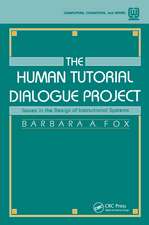 The Human Tutorial Dialogue Project: Issues in the Design of instructional Systems