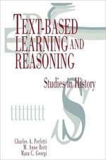 Text-based Learning and Reasoning: Studies in History