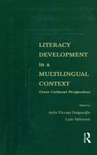 Literacy Development in A Multilingual Context: Cross-cultural Perspectives