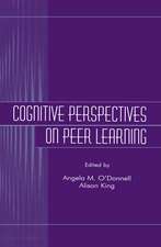 Cognitive Perspectives on Peer Learning