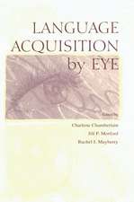 Language Acquisition By Eye