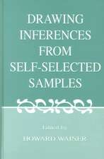 Drawing Inferences From Self-selected Samples