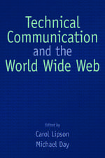 Technical Communication and the World Wide Web