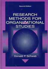 Research Methods for Organizational Studies