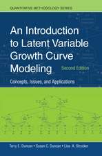 An Introduction to Latent Variable Growth Curve Modeling: Concepts, Issues, and Application, Second Edition