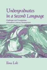 Undergraduates in a Second Language: Challenges and Complexities of Academic Literacy Development