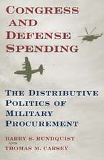 Congress and Defense Spending: The Distributive Politics of Military Procurement