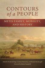 Contours of a People: Metis Family, Mobility, and History