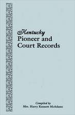 Kentucky Pioneer and Court Records